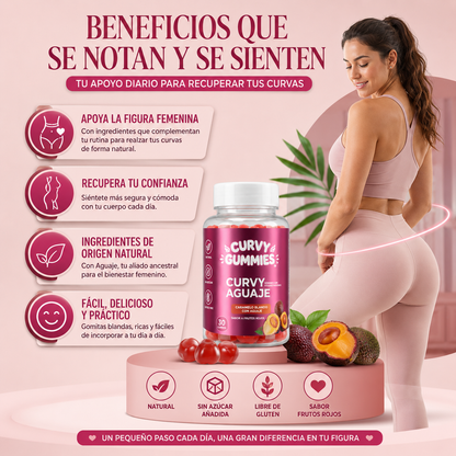 Curvy Gummies - Recupera tus curvas y vuelve a sentirte segura frente al espejo.